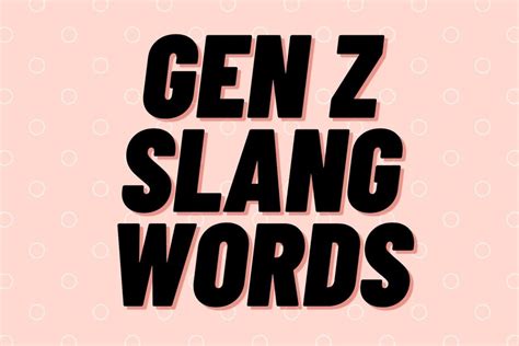 gen z slang 2023.
